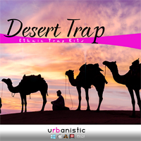 Desert Trap - 1.69 GB of bangin ethnic trap construction kits