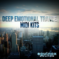 Deep Emotional Trance MIDI Kits - 25 beautiful, uplifting MIDI Construction Kits for creating Trance music