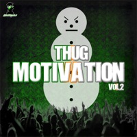 Thug Motivation Vol 2 - Five Construction Kits full of heart-stopping deep brass, floating arps and more
