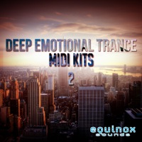 Deep Emotional Trance MIDI Kits 2 - 25 beautiful, uplifting and emotional Trance Construction Kits