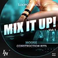Mix It Up Vol 1: House Construction Kits - A unique product combining two styles, Electro and Progressive