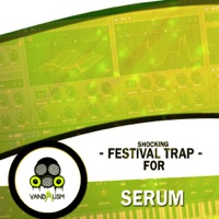 Shocking Festival Trap For Serum - Visionary patches pack with cleverly designed, innovative and smashing sounds