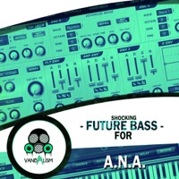Shocking Future Bass For A.N.A - A must-have soundset perfect for taking your production to a whole new level