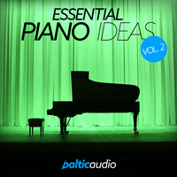 Essential Piano Ideas Vol 2 - The perfect ammunition for producing Pop, RnB, Hip Hop and other styles