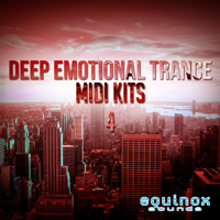 Deep Emotional Trance MIDI Kits 4 - Beautiful, uplifting and emotional Trance Construction Kits