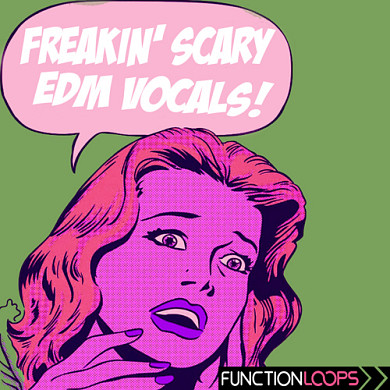 Freakin' Scary EDM Vocals - Original scary vocals dedicated to Halloween