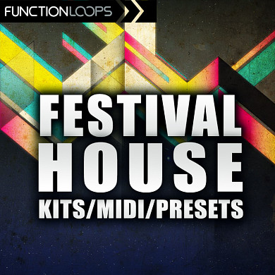 Festival House - 1.5GB of material to get your inspiration flow running wild