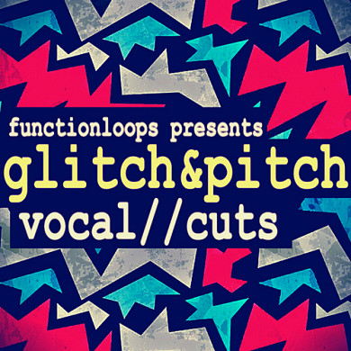 Glitch & Pitch Vocal Cuts - 250 files featuring extraordinary vocal loops and one-shots