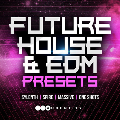 Future House & EDM Presets - 120 Brand new unique sounds and presents 