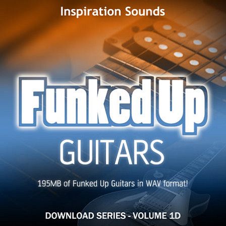 Funked Up Guitars - A new Sample pack from Inspiration Sounds