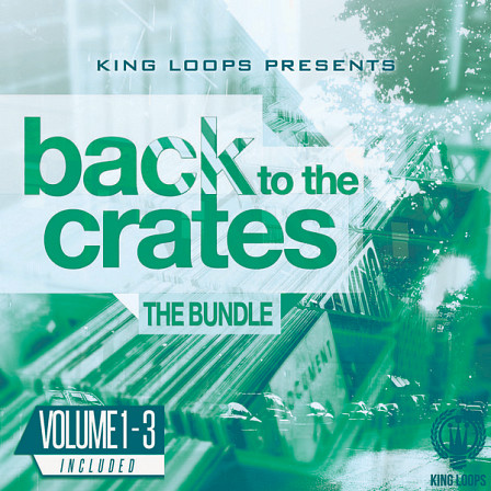 Back To The Crates Bundle (Vols 1-3) - The most original vintage-inspired loops to make your product stand out