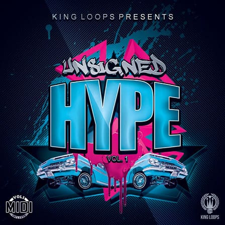 Unsigned Hype Vol 1 - A booty-shaking fusion of the hottest Trap, Twerk and more