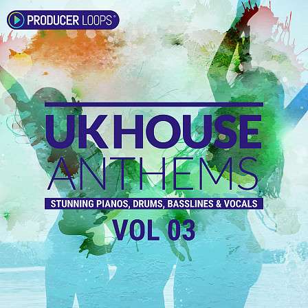 UK House Anthems Vol 3 - Funky basslines, quintessential organ mid basses, crispy percussion. The works.
