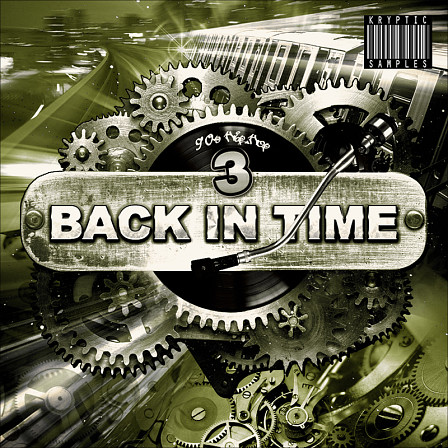 Back In Time 3 - The last volume of the Back In Time collection with inspiration from Dj Premier