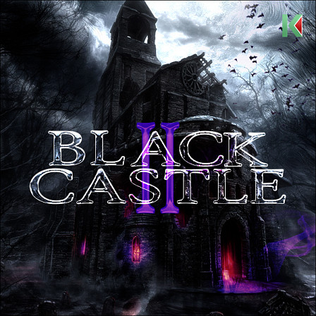 Black Castle 2 - Versatile sounds with dark melodies and hard-hitting basses