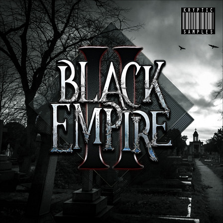 Black Empire 2 - The second collection of dark Trap and Hip Hop in the Black Empire series