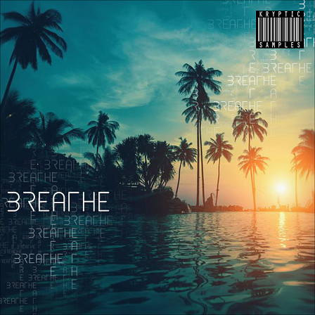 Breathe - A mix of Future RnB, Trap, Pop and Tropical House all in one place
