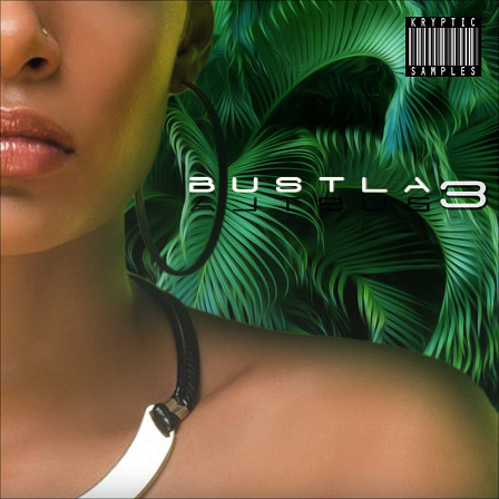 Bustla 3 - The third and final volume of this sizzling hot Dancehall music library 