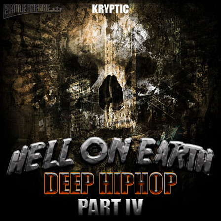 Hell On Earth Part IV - Hip Hop packs with all the elements for real Old School and East Coast tracks