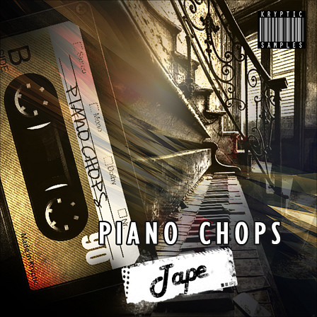 Piano Chops Tape - Cutting edge Hip Hop Piano Construction Kits with East Coast inspirations