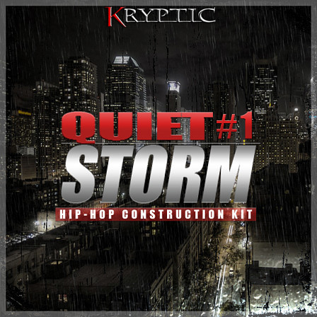 Quiet Storm - Construction Kits for all elements of Old School and East Coast tracks