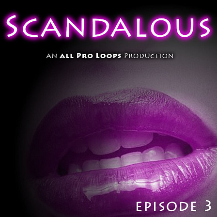 Scandalous Episode 3 - Seductive piano melodies & sensual R&B grooves