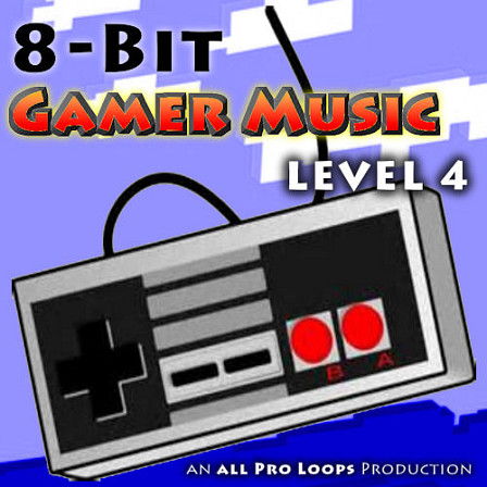 8-Bit Gamer Music - Level 4 - In the likes of Pac Man, Super Mario Brothers, Castlevania, Mega Man & more!