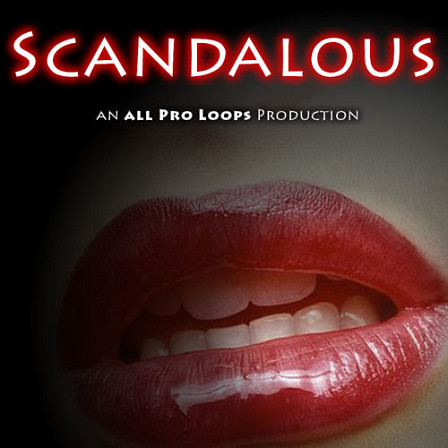 Scandalous - 'Scandalous' is a collection of simple, sensual, smooth and melodic R&B grooves