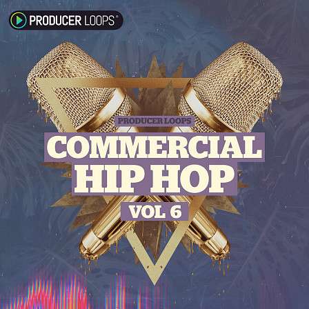 Commercial Hip Hop Vol 6 - Combining Lo-Fi Hip Hop elements with stuttered synths, vocal fragments & more!