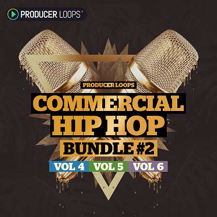 Commercial Hip Hop Bundle (Vols 4-6) - A wide range of instrumentation, from deep sub basses to vocal chops