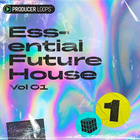 Essential Future House Vol 1 - A pack with breakdown & drop key elements and percussion fills, rolls, FX & more