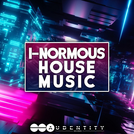 I-Normous House Music - A huge-sounding and modern House pack full of Construction Kits & samples