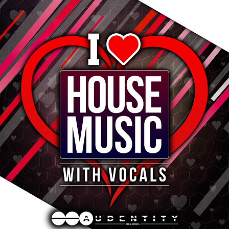 I Love House Music - A fresh modern touch for those who love and produce House music.