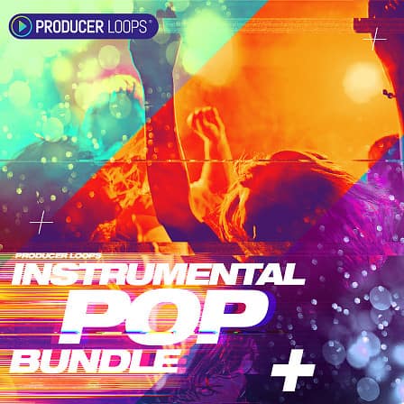 Instrumental Pop Bundle (Vols 1-3) - Haunting melodies, euphoric chord progressions, high-energy bass lines and more