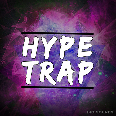 Hype Trap - 16 quality Kits that are guaranteed to take your tracks to the next level!