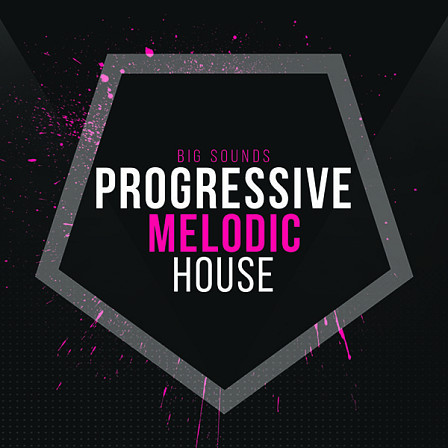 Progressive Melodic House - Bass loops, Melodies, Arps, Chords, Leads, Plucks and FX!