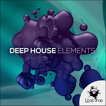 Deep House Elements - A superb samples collection inspired by the '90s deep sound