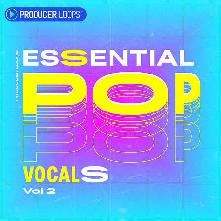 Essential Pop Vocals Vol 2 - An array of vocal samples with stems for the backing instruments