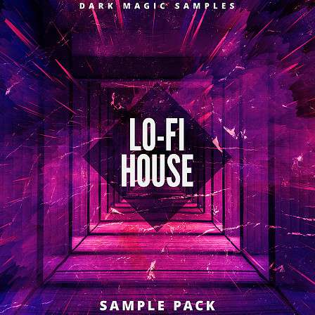 Lo-Fi House Sample Pack - An essential percussion pack for your next Lo-Fi House productions