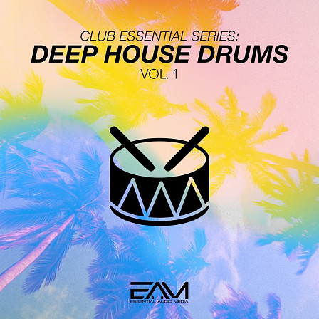 Club Essential Series - Deep House Drums Vol 1 - 300 one-shot drum samples featuring Kicks, Claps, Cymbals, Snares and more!