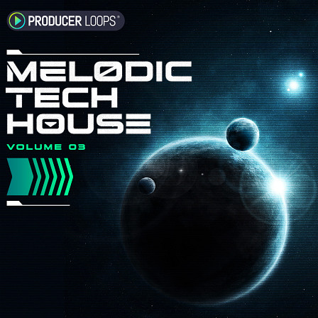 Melodic Tech House Vol 3 - A pack with steely beats, rugged bass-lines, intricate percussion and more