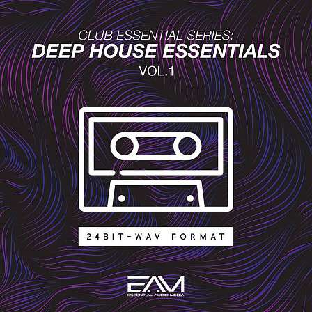 Club Essential Series - Deep House Essentials Vol 1 - 15 Construction Kits, one-shot drum samples, melodies, drum loops and presets!