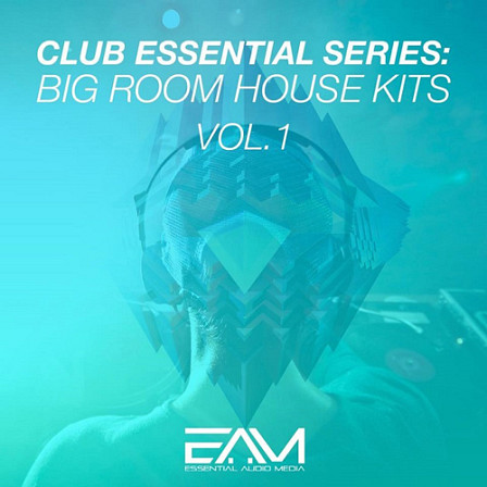 Big Room House Kits Vol 1 - Grab your copy now an make the ultimate dancefloor banger!