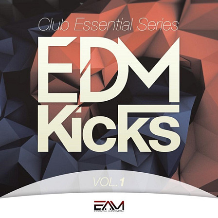 Club Essential Series - EDM Kicks Vol 1 - Deep and punchy kicks, this pack is exactly what you need!