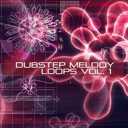 Dubstep Melody Loops Vol 1 - Dubstep Melody Loops Vol 1 will take your Dubstep productions to another level