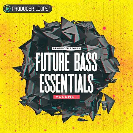 Future Bass Essentials Vol 1 - Construction kits inspired by artists like Flume, Lido, and Cashmere Cat