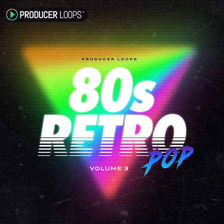 80s Retro Pop Vol 3 - The third pack in a collection full of new wave nostalgia for Retro tracks