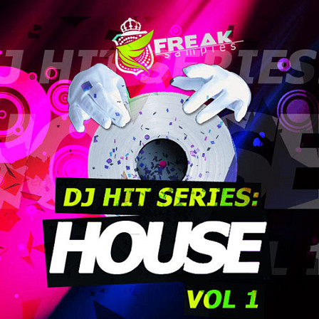 DJ Hit Series - House Vol 1 - A new series of specialised tools and Construction Kits for DJs