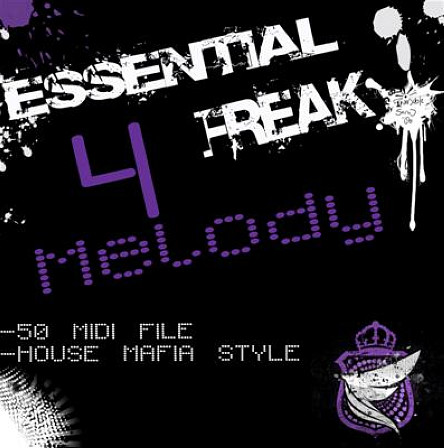 Essential Freak Melody Vol 4 - 50 brand new MIDI files designed for producers of Electro House, House and more!