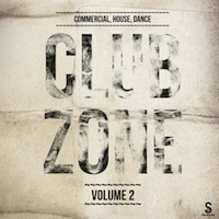 Club Zone Vol.2 - A truly must-have pack for all serious House producers